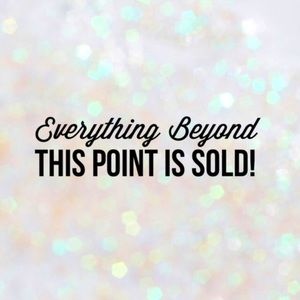 Sold from this point on